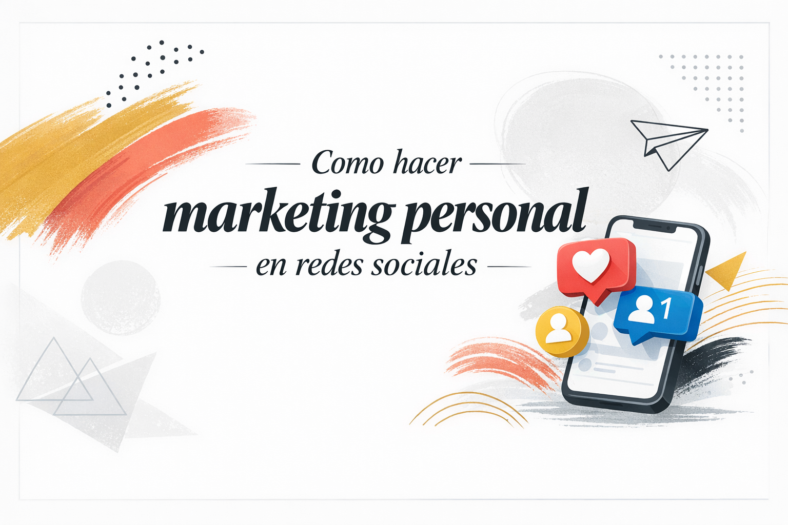 Como hacer marketing personal en redes sociales