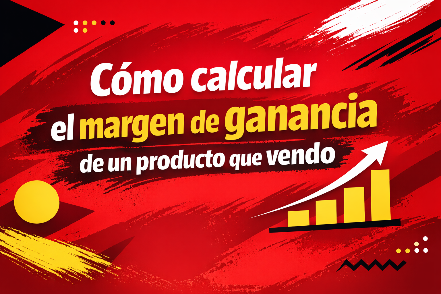 Cómo calcular el margen de ganancia de un producto que vendo